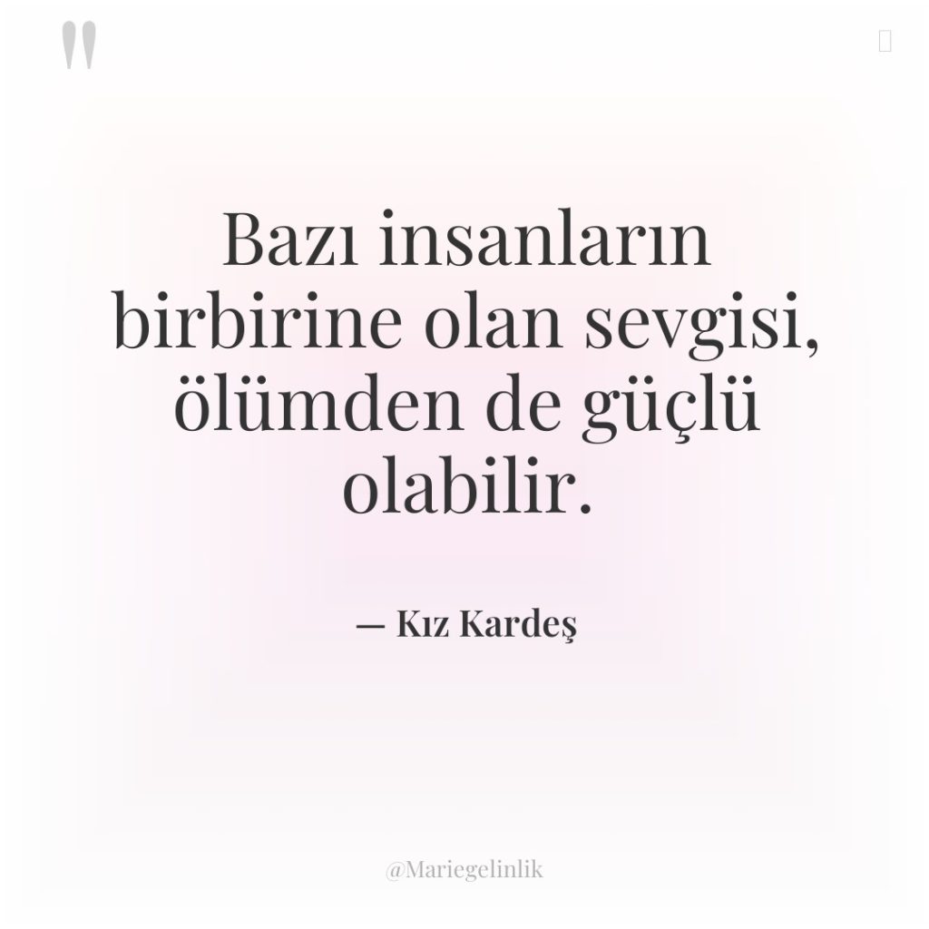Bazı insanların birbirine olan sevgisi, ölümden de güçlü olabilir.