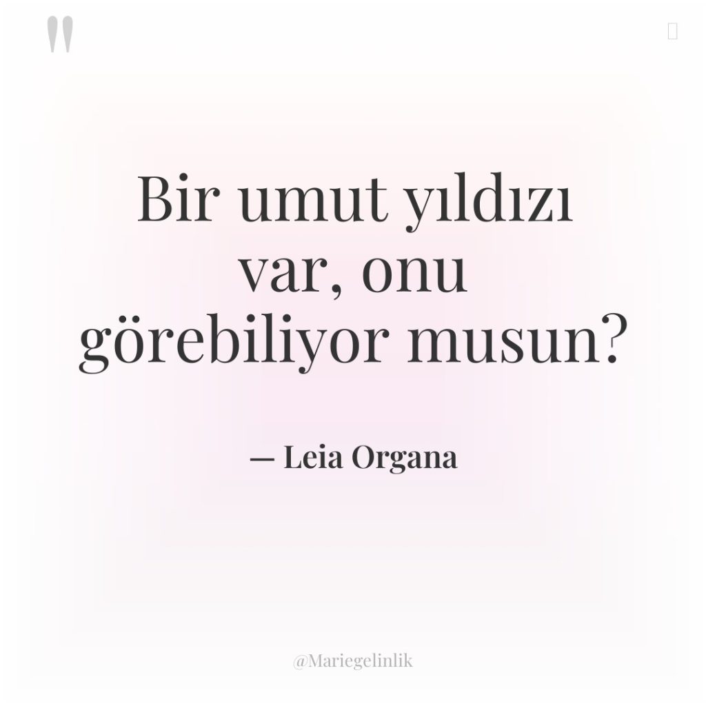 Bir umut yıldızı var, onu görebiliyor musun?