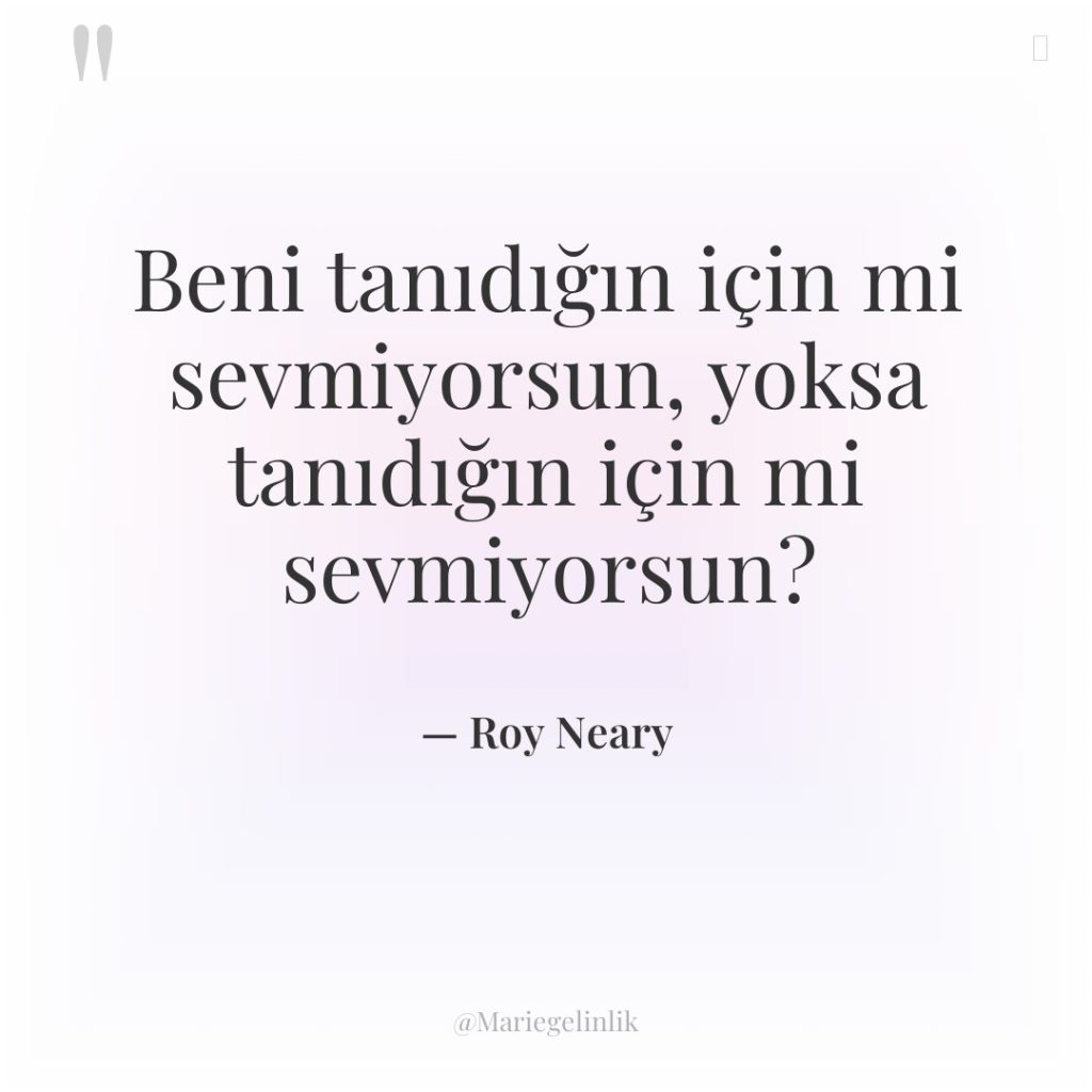 Beni tanıdığın için mi sevmiyorsun, yoksa tanıdığın için mi sevmiyorsun?