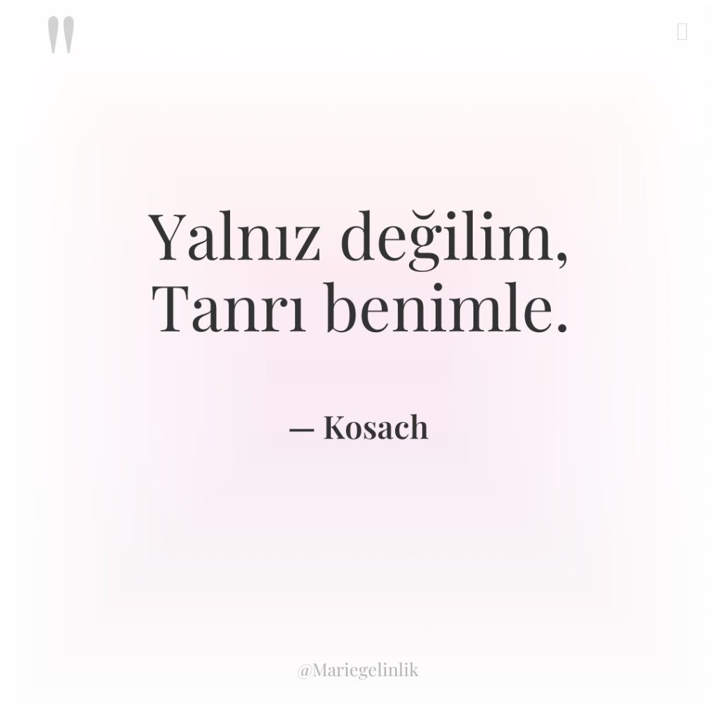 Yalnız değilim, Tanrı benimle.