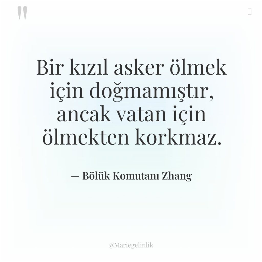 Bir kızıl asker ölmek için doğmamıştır, ancak vatan için ölmekten…