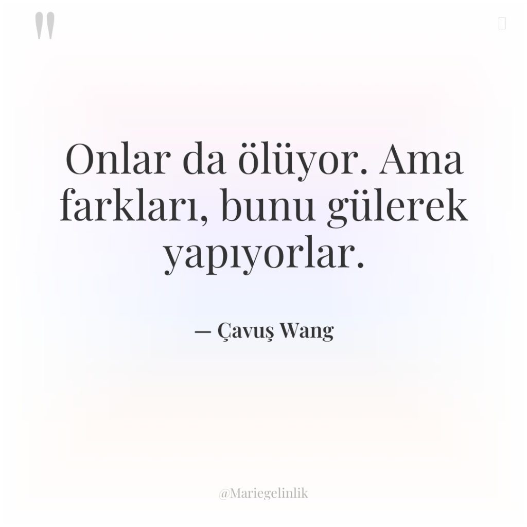 Onlar da ölüyor. Ama farkları, bunu gülerek yapıyorlar.