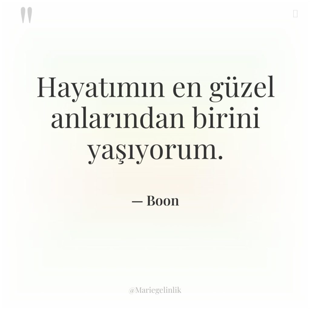 Hayatımın en güzel anlarından birini yaşıyorum.