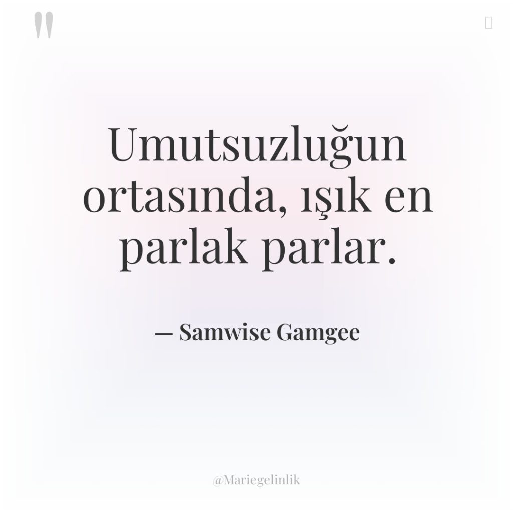 Umutsuzluğun ortasında, ışık en parlak parlar.