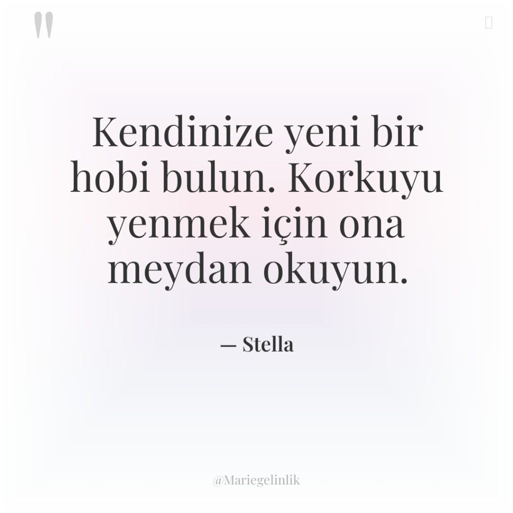 Kendinize yeni bir hobi bulun. Korkuyu yenmek için ona meydan…