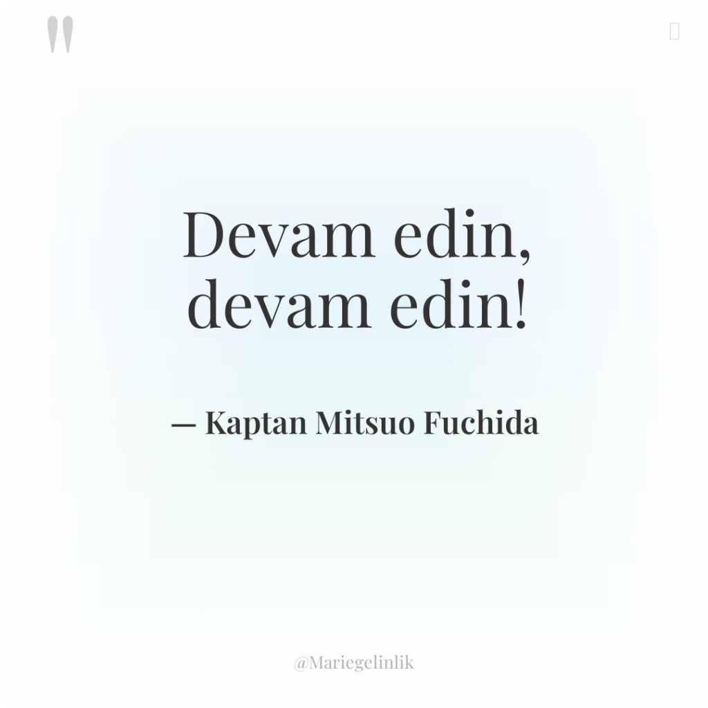 Devam edin, devam edin!