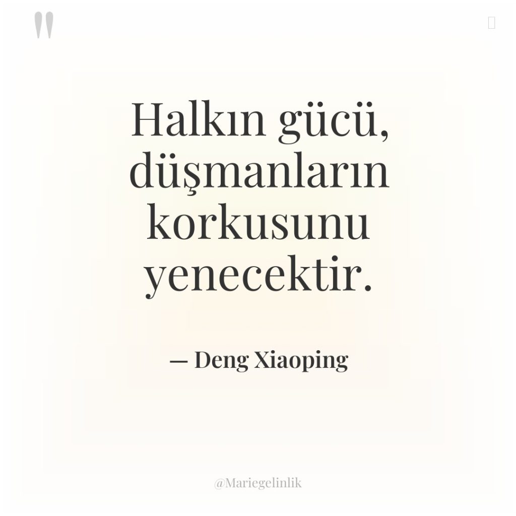 Halkın gücü, düşmanların korkusunu yenecektir.