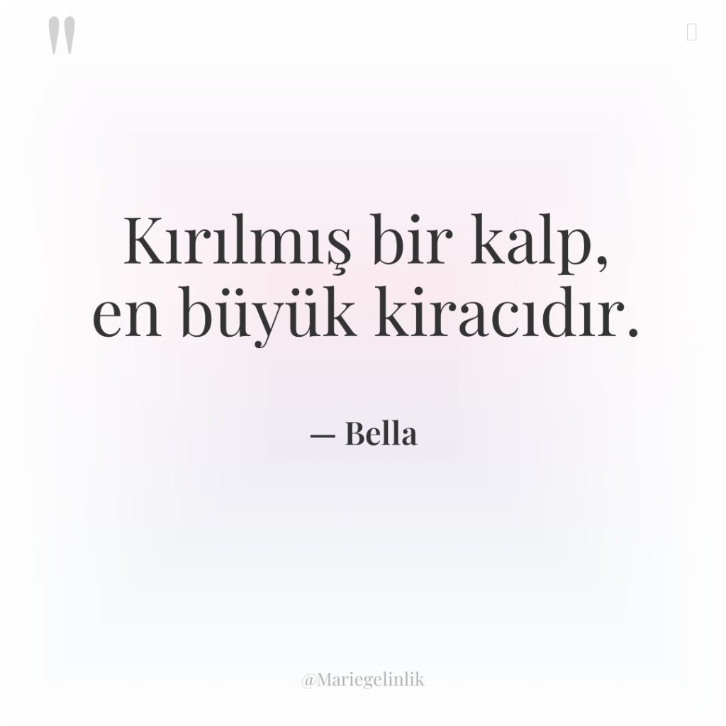 Kırılmış bir kalp, en büyük kiracıdır.