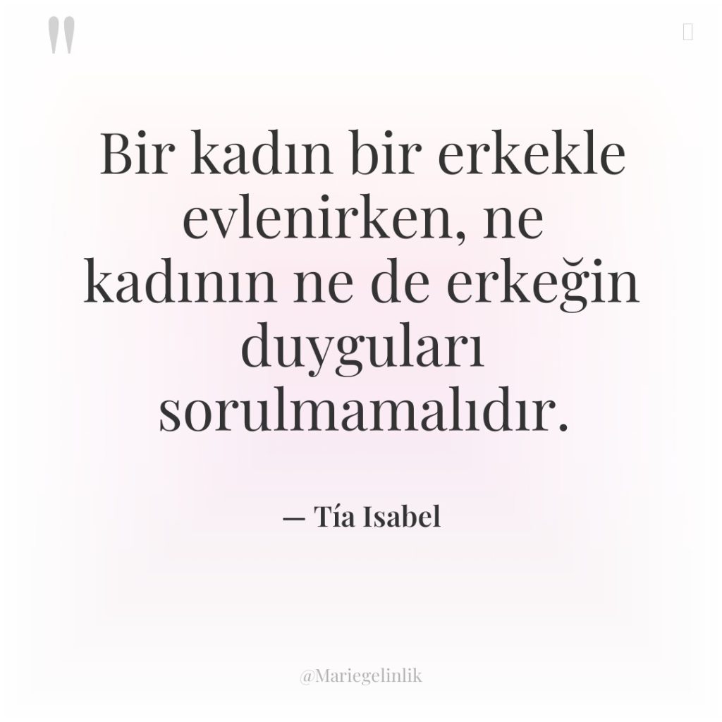 Bir kadın bir erkekle evlenirken, ne kadının ne de erkeğin…