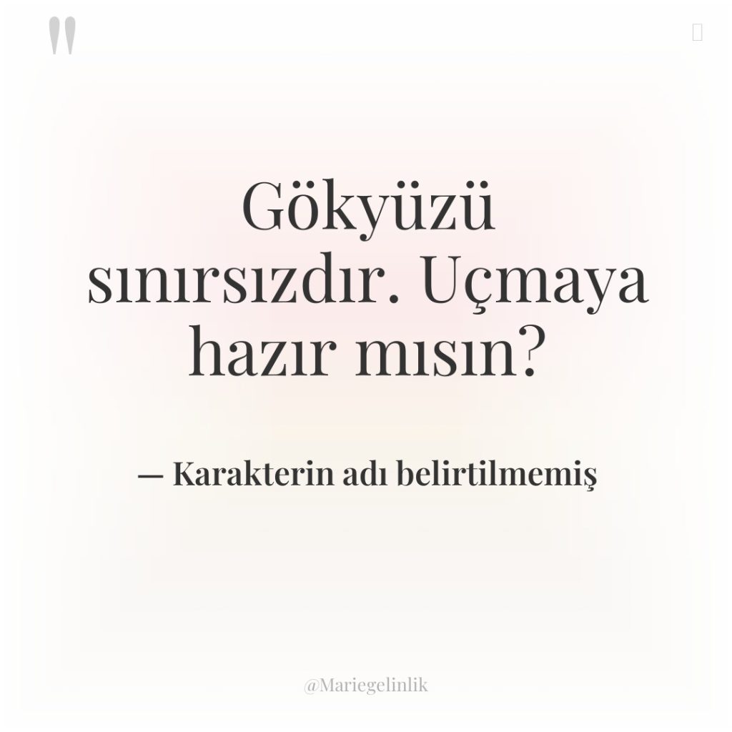 Gökyüzü sınırsızdır. Uçmaya hazır mısın?