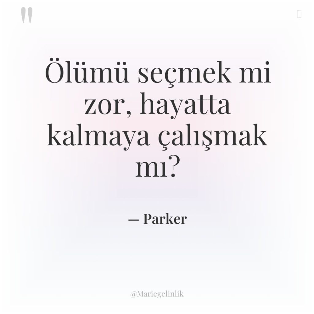 Ölümü seçmek mi zor, hayatta kalmaya çalışmak mı?