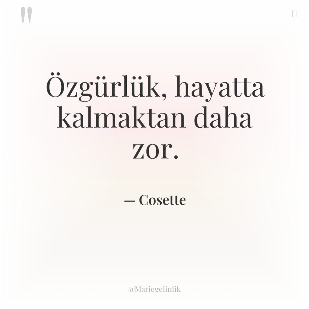 Özgürlük, hayatta kalmaktan daha zor.