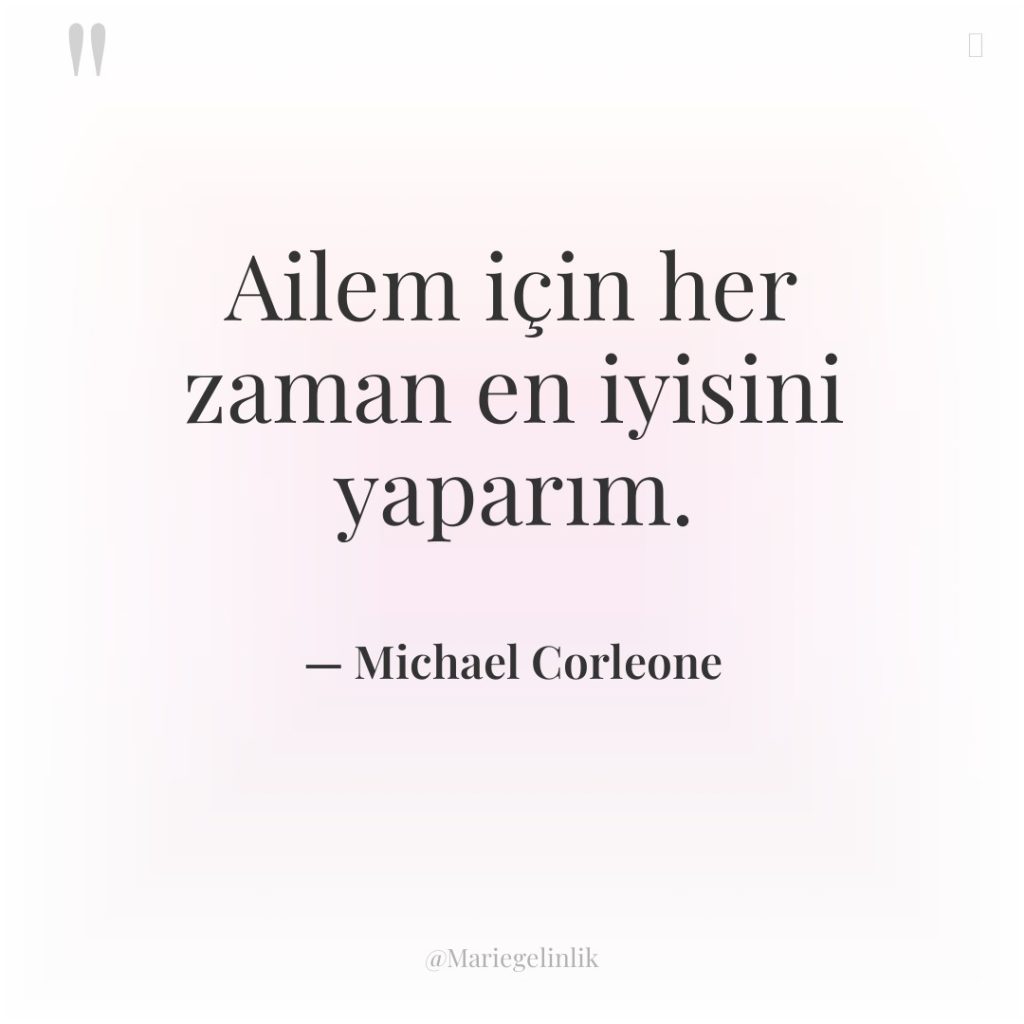 Ailem için her zaman en iyisini yaparım.