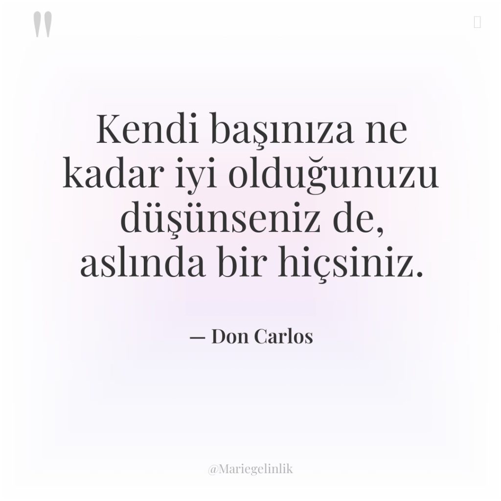 Kendi başınıza ne kadar iyi olduğunuzu düşünseniz de, aslında bir…