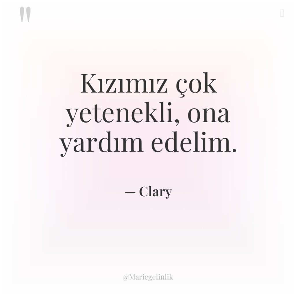 Kızımız çok yetenekli, ona yardım edelim.