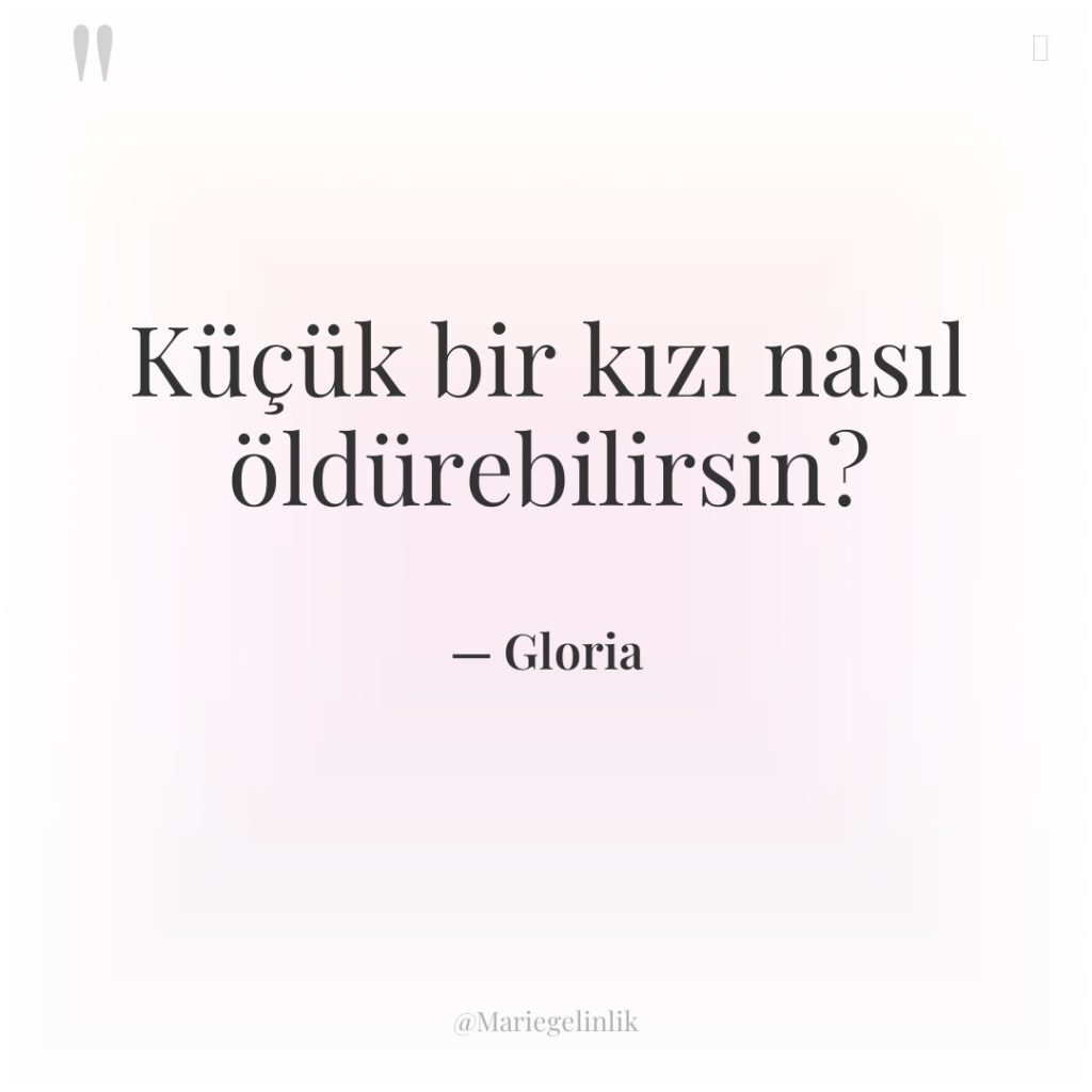 Küçük bir kızı nasıl öldürebilirsin?