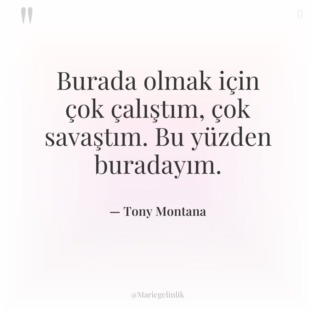 Burada olmak için çok çalıştım, çok savaştım. Bu yüzden buradayım.