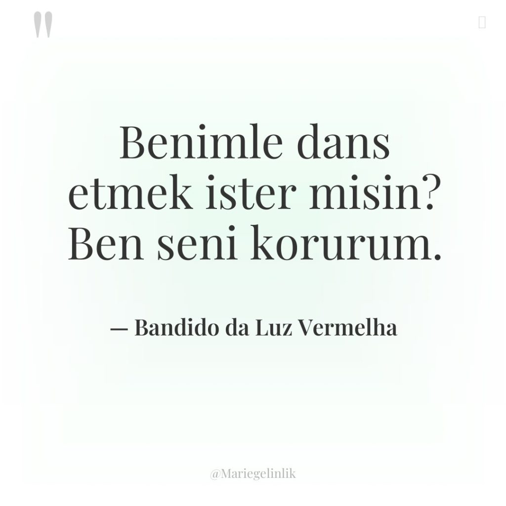 Benimle dans etmek ister misin? Ben seni korurum.