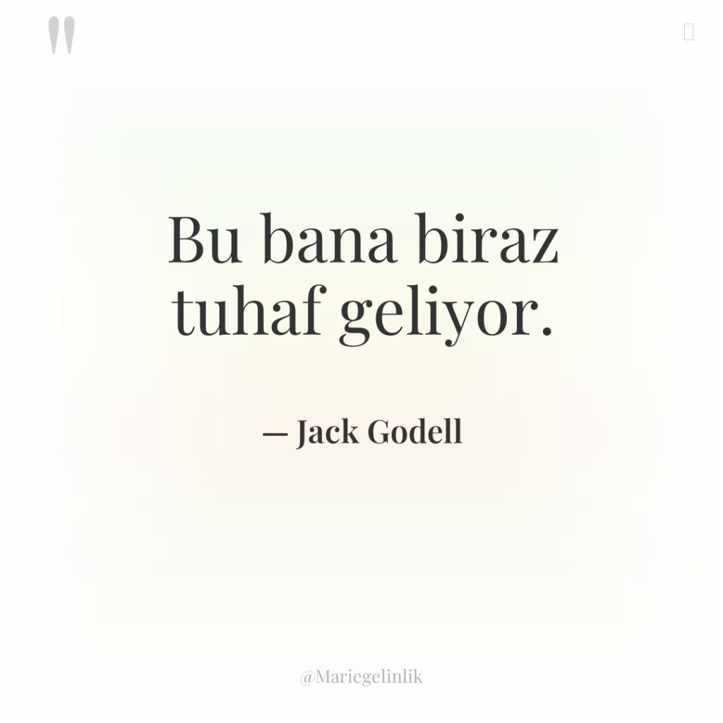 Bu bana biraz tuhaf geliyor.