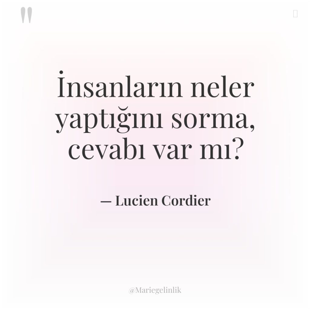İnsanların neler yaptığını sorma, cevabı var mı?