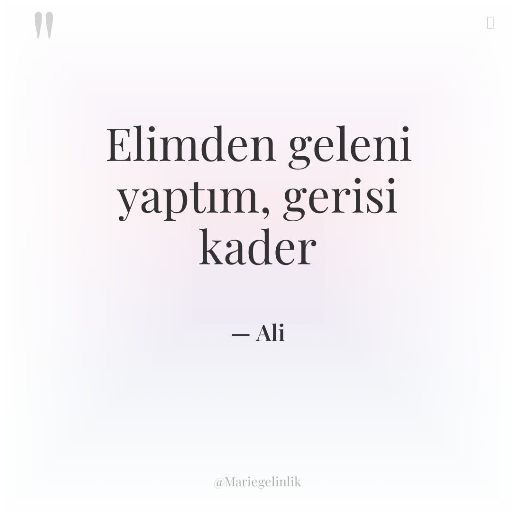 Elimden geleni yaptım, gerisi kader