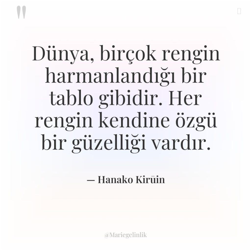 Dünya, birçok rengin harmanlandığı bir tablo gibidir. Her rengin kendine…