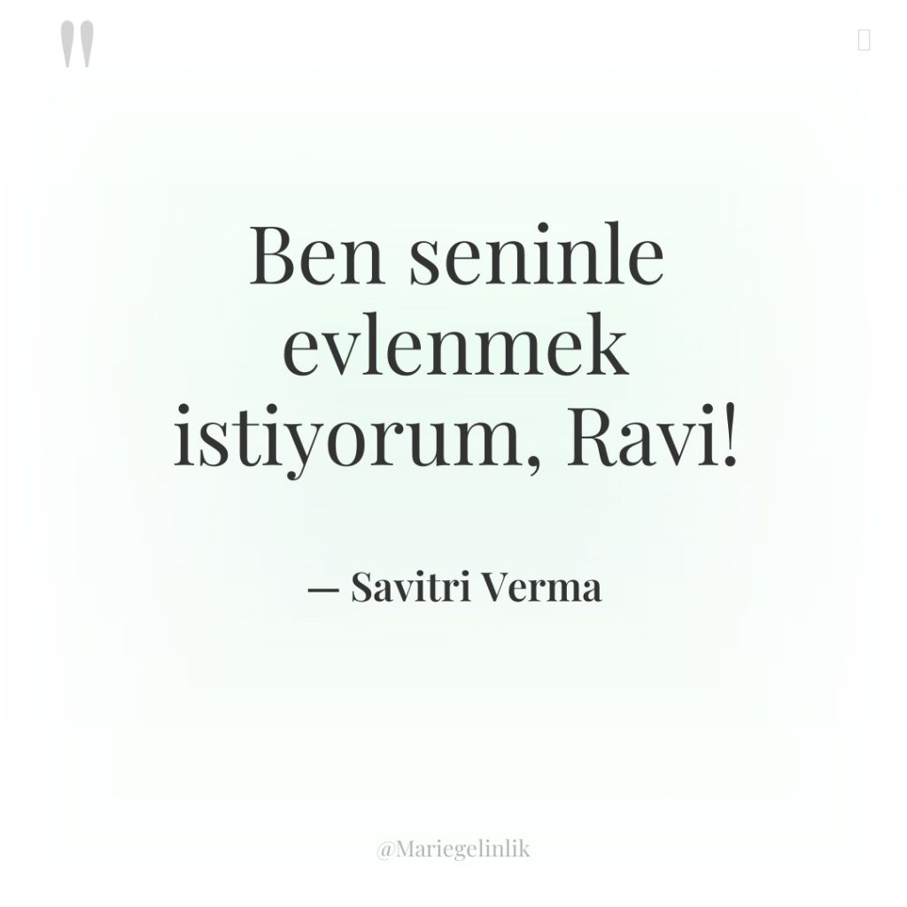 Ben seninle evlenmek istiyorum, Ravi!