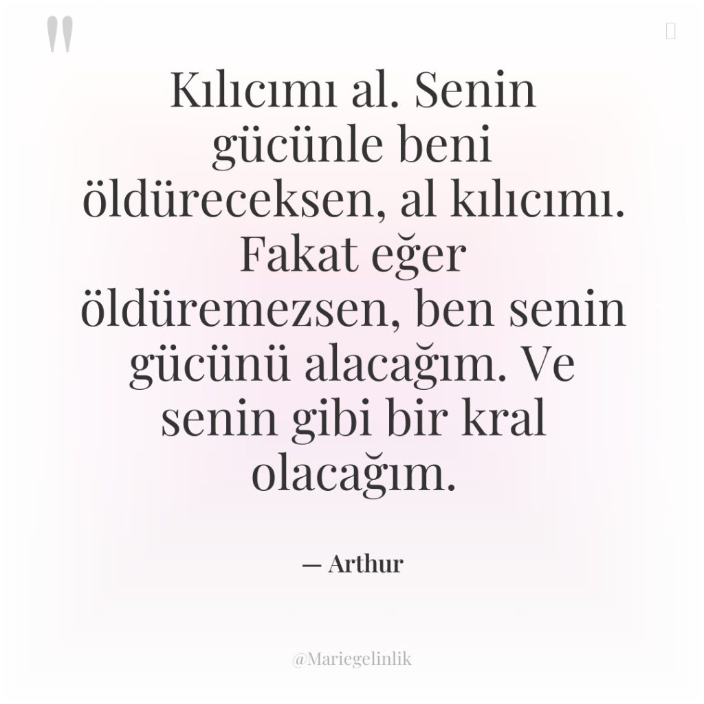 Kılıcımı al. Senin gücünle beni öldüreceksen, al kılıcımı. Fakat eğer…