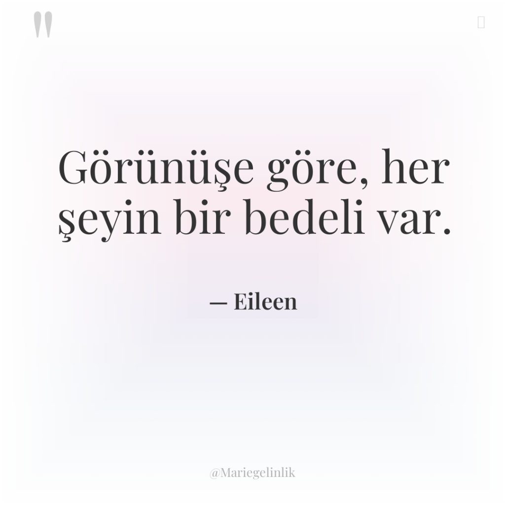 Görünüşe göre, her şeyin bir bedeli var.