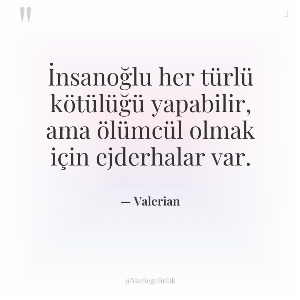 İnsanoğlu her türlü kötülüğü yapabilir, ama ölümcül olmak için ejderhalar…