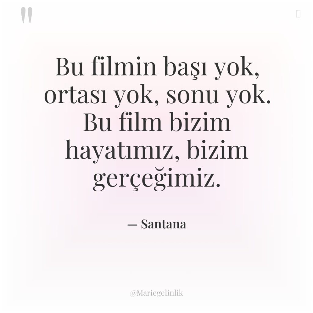 Bu filmin başı yok, ortası yok, sonu yok. Bu film…
