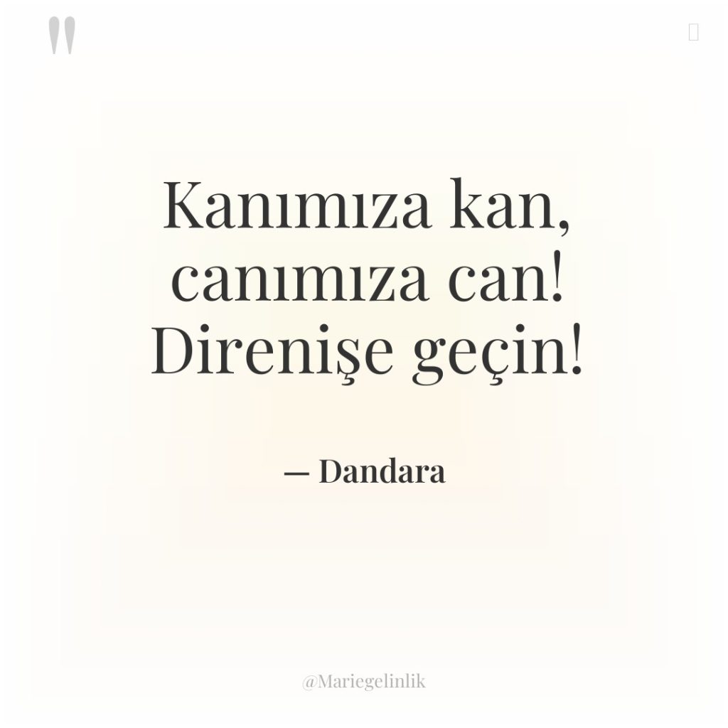 Kanımıza kan, canımıza can! Direnişe geçin!