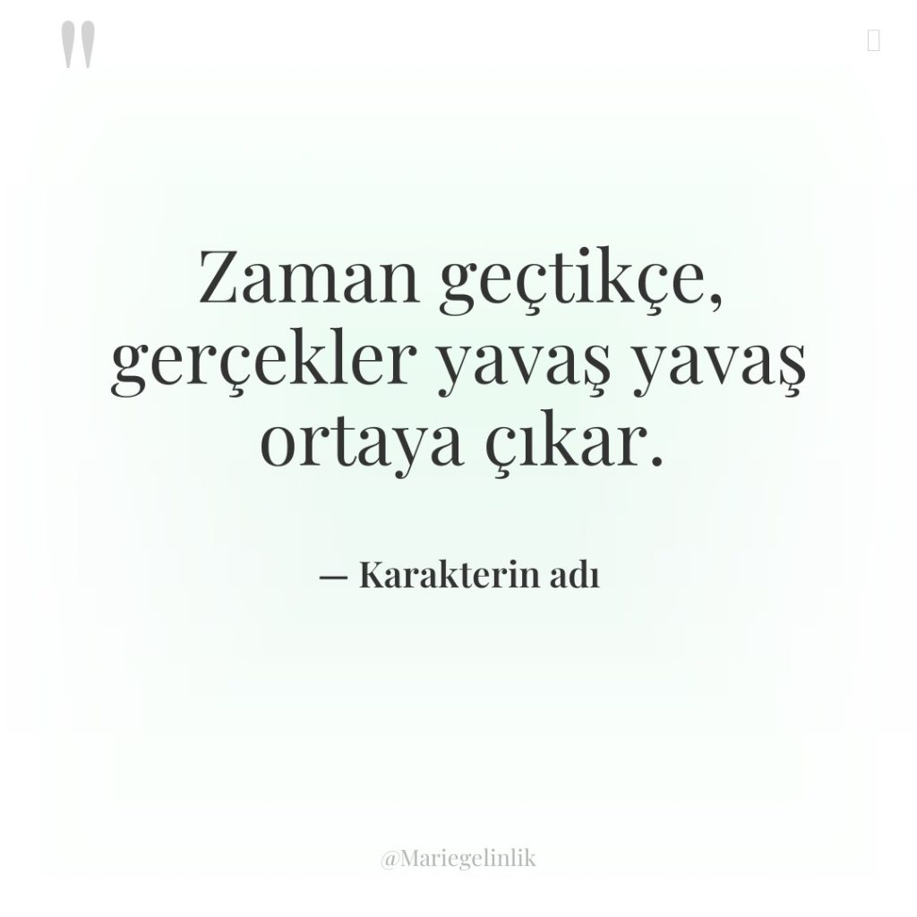 Zaman geçtikçe, gerçekler yavaş yavaş ortaya çıkar.
