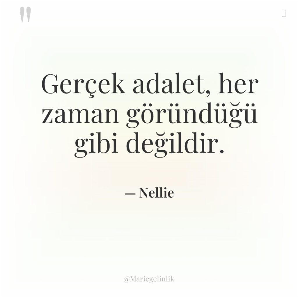 Gerçek adalet, her zaman göründüğü gibi değildir.