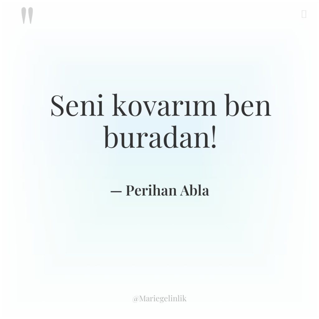 Seni kovarım ben buradan!