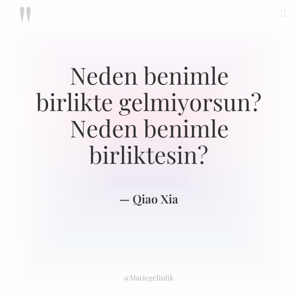 Neden benimle birlikte gelmiyorsun? Neden benimle birliktesin?