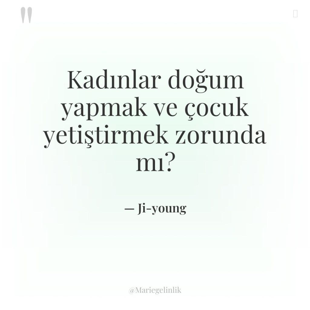 Kadınlar doğum yapmak ve çocuk yetiştirmek zorunda mı?