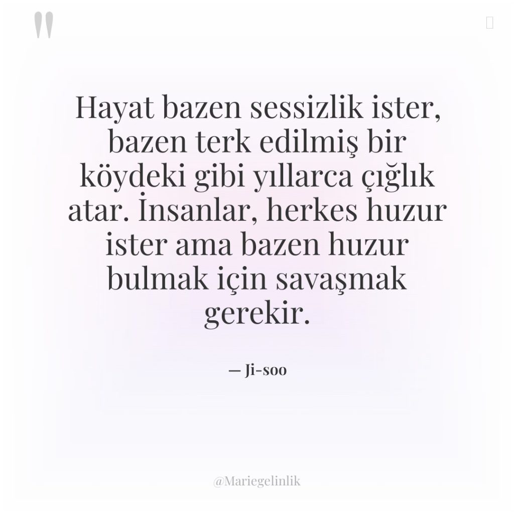 Hayat bazen sessizlik ister, bazen terk edilmiş bir köydeki gibi…