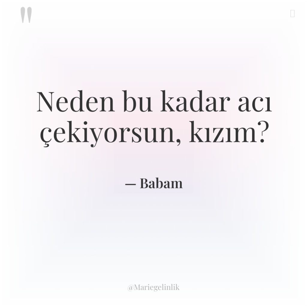 Neden bu kadar acı çekiyorsun, kızım?