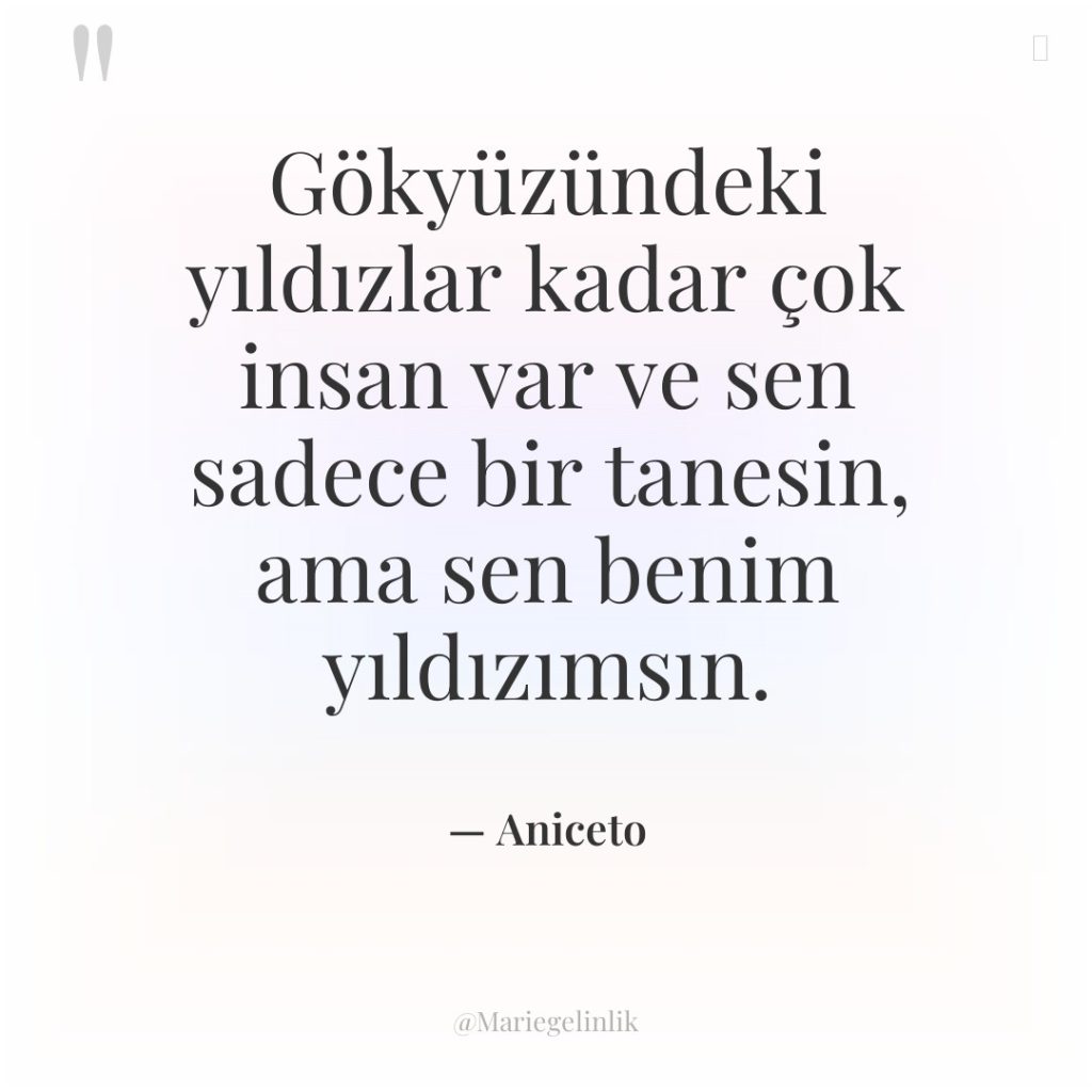 Gökyüzündeki yıldızlar kadar çok insan var ve sen sadece bir…