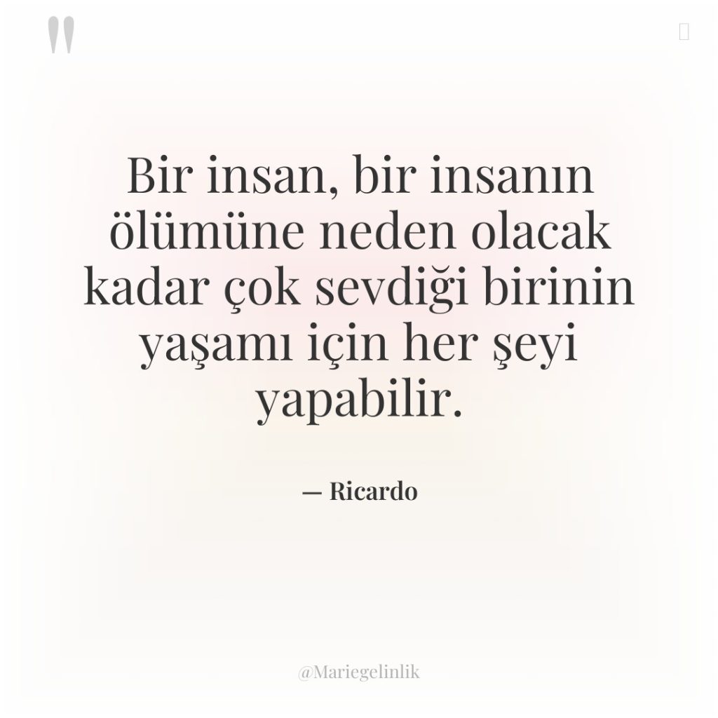 Bir insan, bir insanın ölümüne neden olacak kadar çok sevdiği…