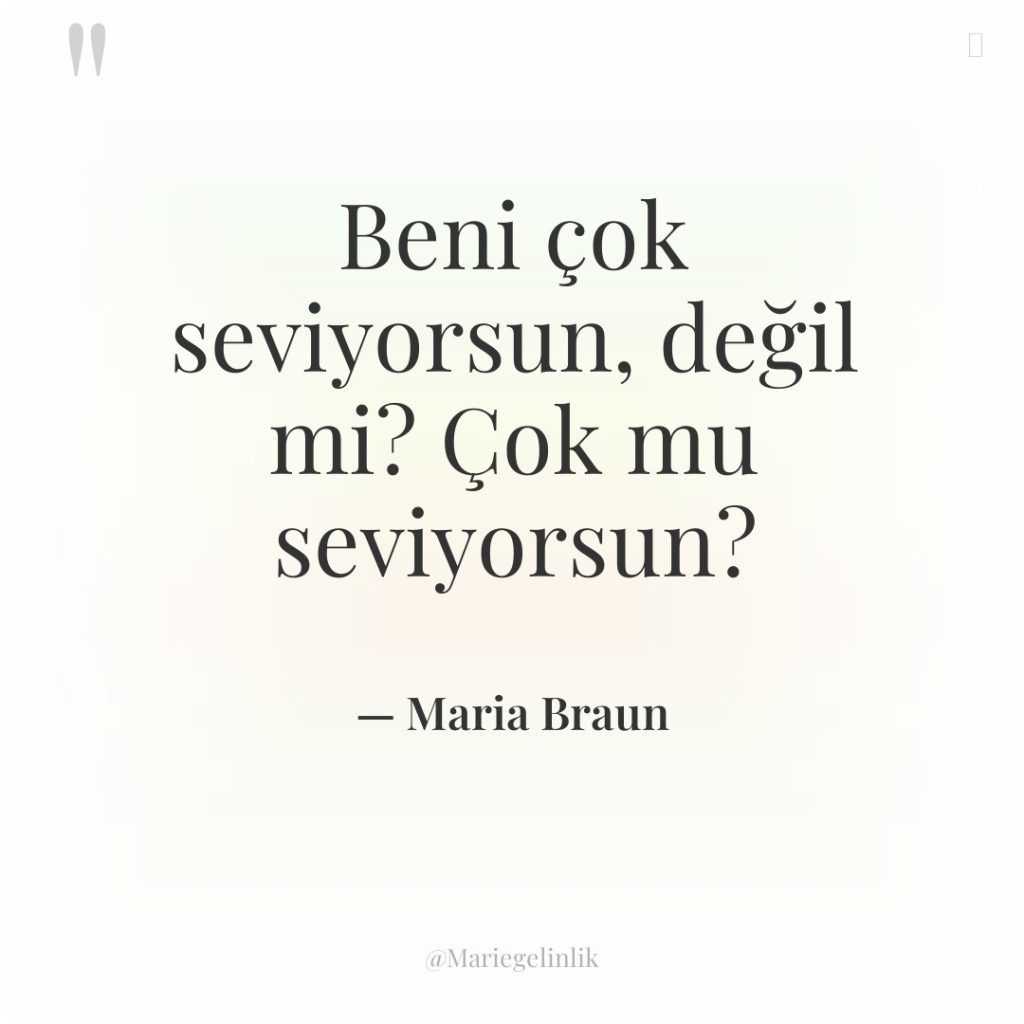 Beni çok seviyorsun, değil mi? Çok mu seviyorsun?