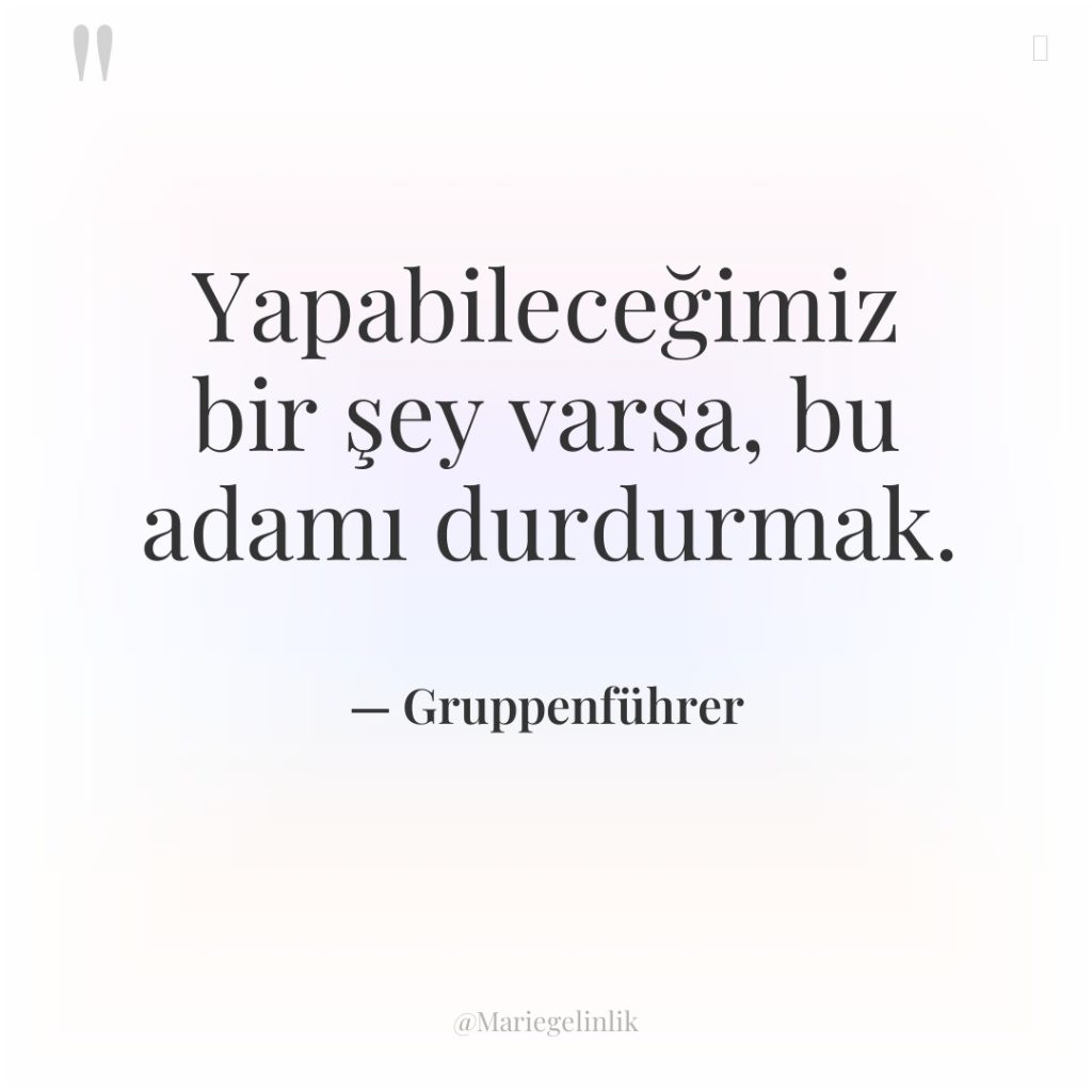 Yapabileceğimiz bir şey varsa, bu adamı durdurmak.