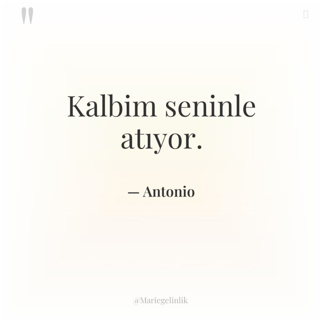 Kalbim seninle atıyor.