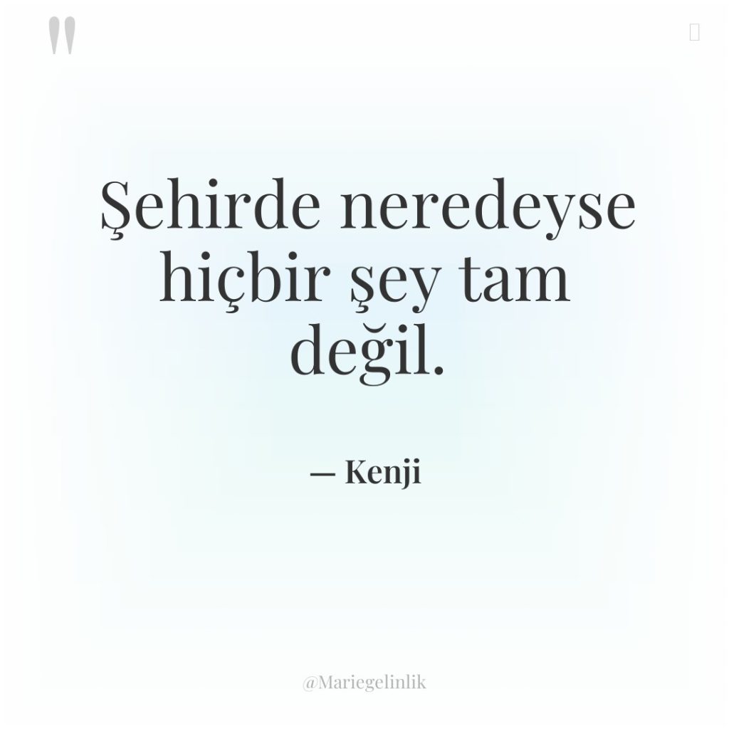 Şehirde neredeyse hiçbir şey tam değil.