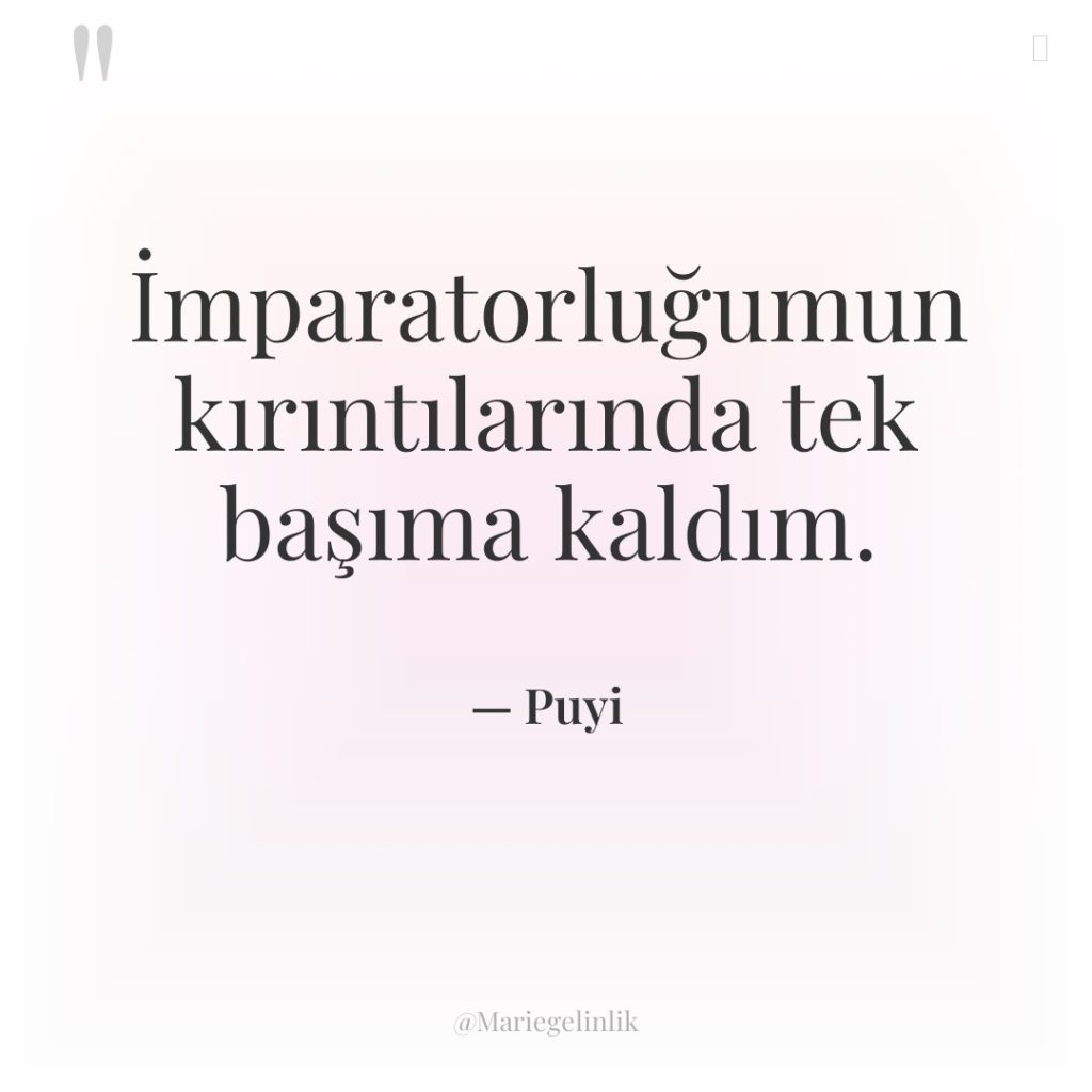 İmparatorluğumun kırıntılarında tek başıma kaldım.