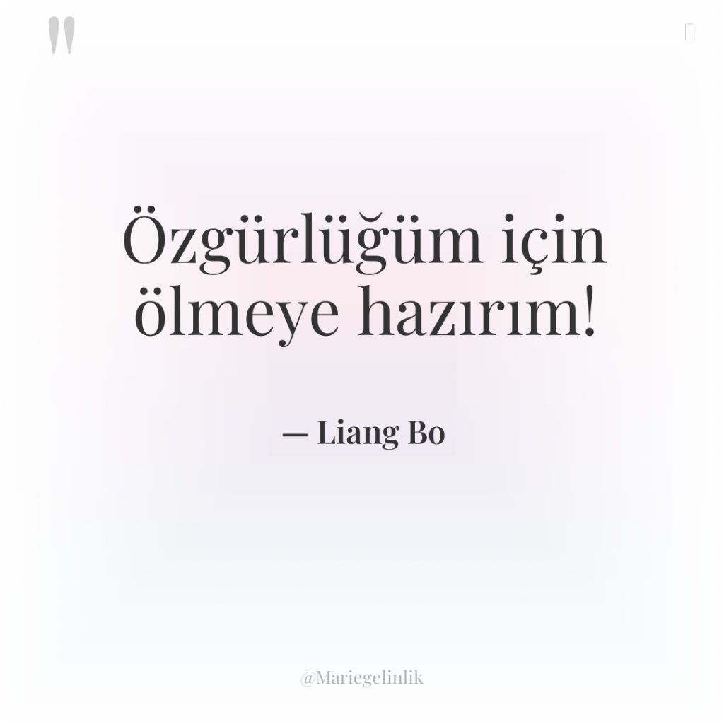 Özgürlüğüm için ölmeye hazırım!