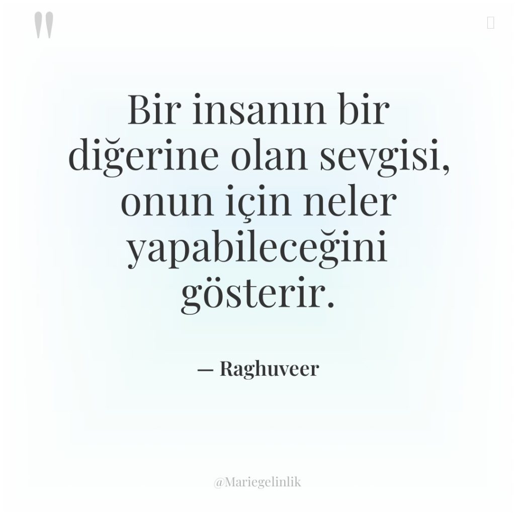 Bir insanın bir diğerine olan sevgisi, onun için neler yapabileceğini…