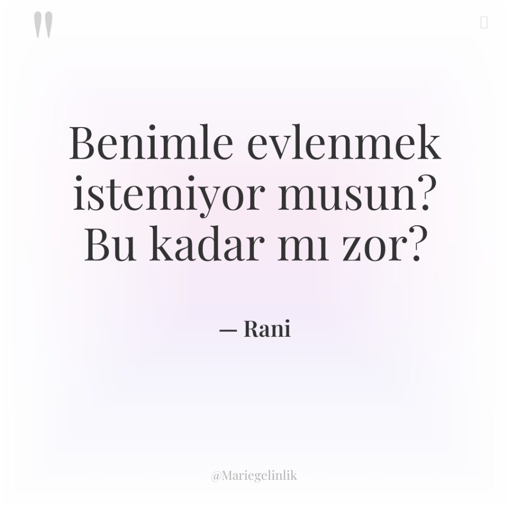 Benimle evlenmek istemiyor musun? Bu kadar mı zor?