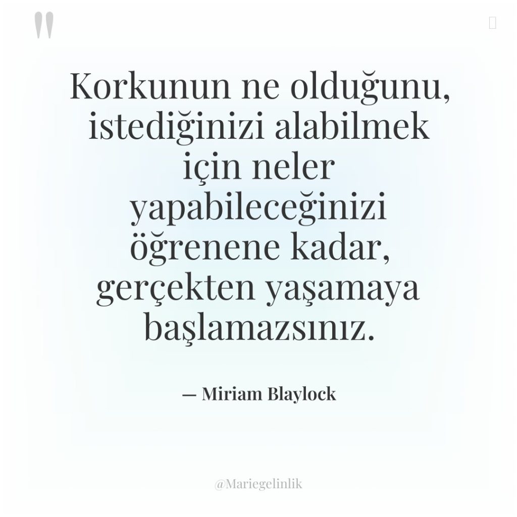 Korkunun ne olduğunu, istediğinizi alabilmek için neler yapabileceğinizi öğrenene kadar,…